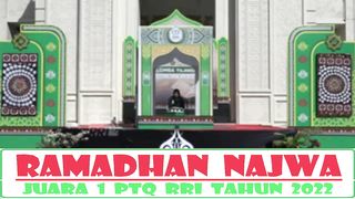 QORIAH RAMADHAN NAJWA // JUARA 1 PTQ RRI NASIONAL TAHUN 2022