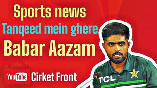 Babar aazam news | update news | cricket news today news | live news | cricket info| follow hameed68