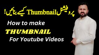 How to Make Thumbnail for Youtube Videos in Mobile & PC 2023||Easy Thumbnail| Earn Money| kashif