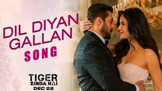 Dil Diyan Gallan Full Song | Tiger Zinda Hai | Salman Khan, Katrina Kaif, Atif Aslam, Vishal-Shekhar