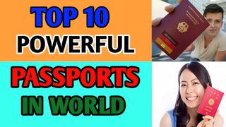 Top 10 most powerful passports in the world