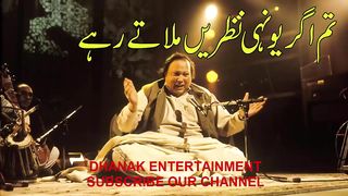 Tum agar yon he nazrain millaty rahy nusrat fatah ali khan sb