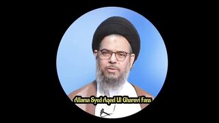 Aik Amal Jis K Karnay Se Frishtay Ap K Liye Mazdoori Krtay Hain..!! Allama Syed Aqeel Ul Gharavi