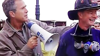 I Can Hear You! President George W. Bush Rally Cry  For All Americans