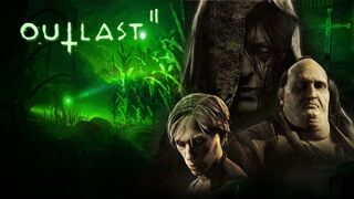 Outlast 2 за 30 минут в деталях.