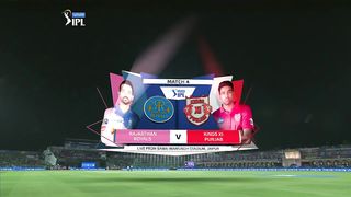 Match 4 | RR VS KXIP | IPL 2019