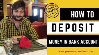How to Deposit money in Bank Account