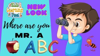 Where are You Mr. ABC? | A for Apple | ABC Alphabet Song with Sounds for Children
