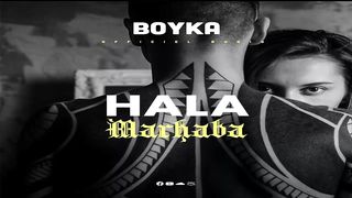 HALA MARHABA - BOYKA (Officiel rap/hiphop audio)