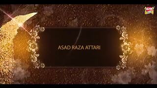 New Heart Touching Naat 2019 - Asad Raza Attari - Rehte Hain Mere Dil Me
