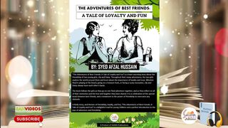 The Adventures of Best Friends A Tale of Loyalty and Fun Audio Book By Syed Afzal Hussain