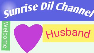 Sunrise video for message of husband