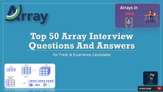 array interview | Top 50 Q&A | for fresh & experience candidates
