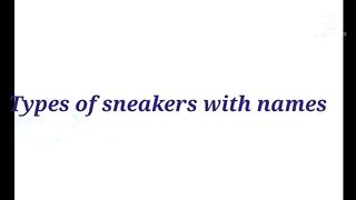 Types of sneakers with names__THE TRENDY GIRL.