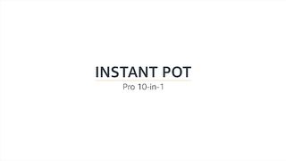 Instant Pot Pro 10 in 1 Pressure Cooker, Slow Cooker, Rice Grain Cooker, Steamer, Sauté,