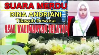 Dina Andriani __ Qoriah Tilawah Dewasa __ Bersuara Merdu __ Kalimantan Selatan