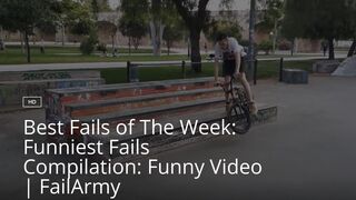 Best Fails of The Week: Funniest Fails Compilation: Funny Video | FailArmy