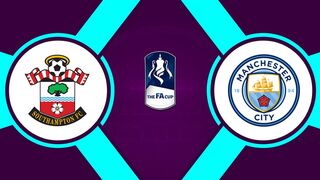 FA Cup | 20/03/2022 | Southampton - Manchester City  1:4
