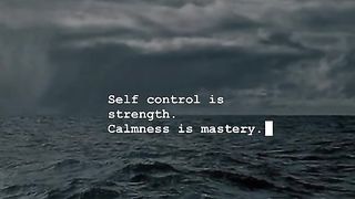 Self Control is Strength Inspirational Quote