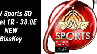 PTV SPORTS SD PAKSAT  38EAST NEW BISS KEY BY TECHNICAL OKARA