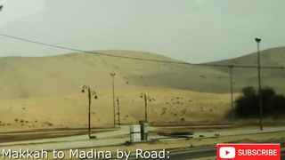 Makkah to Medina  by road Travel to Saudi Arabia.....