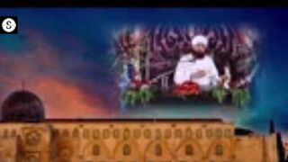 shab-e-meraj-ka-waqia-شب-معراج-کا-واقعہ-maulana-raza-saqib-mustafai-latest-bayan-8-february-2023
