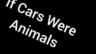 If Cars were Animals????#viral#trending#carlover#tgxyash#