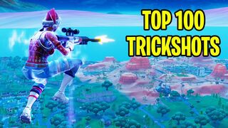 Top 100 Fortnite Trickshots