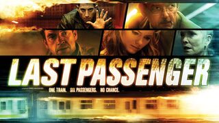 Последний пассажир / Last Passenger (2013)