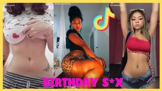 Birthday S*× remix tiktok challenge