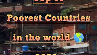 Top 10 poorest country in the world ???? 2023