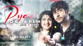 Tera Naam Lete Lete Mujhe Pyar Ho Gaya Hai Saaj Bhatt  Shivin Narang_ Tunisha Sharma  New Song