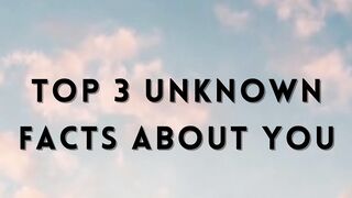 Unknown facts about you