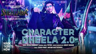 Character Dheela 2.0 (Video) Shehzada | Kartik, Kriti | Neeraj, Pritam | Rohit D | Bhushan Kumar
