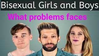 what kind of problem faces Bisexual Girl & Boy | Bisexual konsi girl or boy hota hai hai