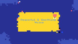 Peaceful & Soothing Voice