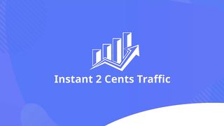 Instant 2-Cent Traffic Made Easy Part 15