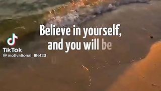 believe in your self