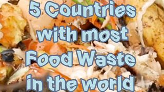 5 Countries With most food waste