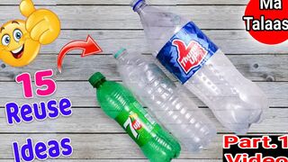 15 most amazing way to reuse plastic bottle  Best out of waste__part 1___video