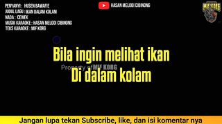 IKAN DALAM KOLAM KARAOKE (gambus) LIRIK