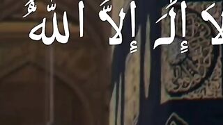 La Ilaha Illallah muhammadur rasulullah# masha Allah