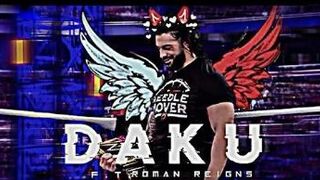 Daku ||Ft.Roman Reigns Full Video song