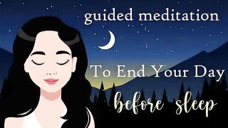 Guided Sleep Meditation to End Your Day