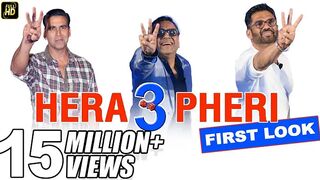 Hera Pheri 3 Comedy First Look - Akshay Kumar, Paresh Rawal, Suniel Shetty, John Abraham