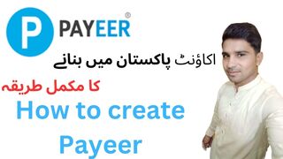 How To Create Payeer Account in Pakistan