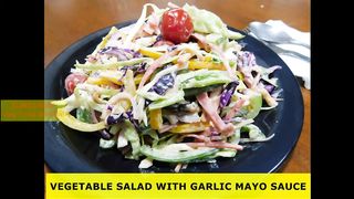 Vegetable Salad, with garlic mayo sauce,_Garlic Mayo dip recipe,_Weight loss recipe,_Healthy Salad,