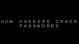 How Hackers Crack Passwords