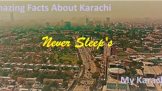 Surprising Facts About Karachi