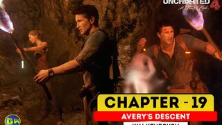 UNCHARTED 4: A Thief's End Walkthrough Part 19 · Chapter 19: Avery's Descent